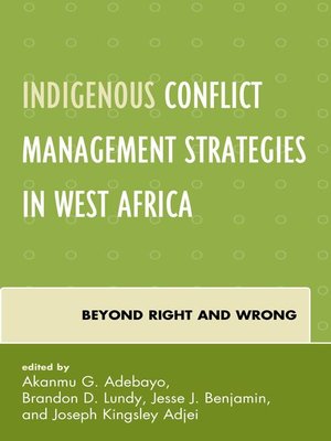 cover image of Indigenous Conflict Management Strategies in West Africa